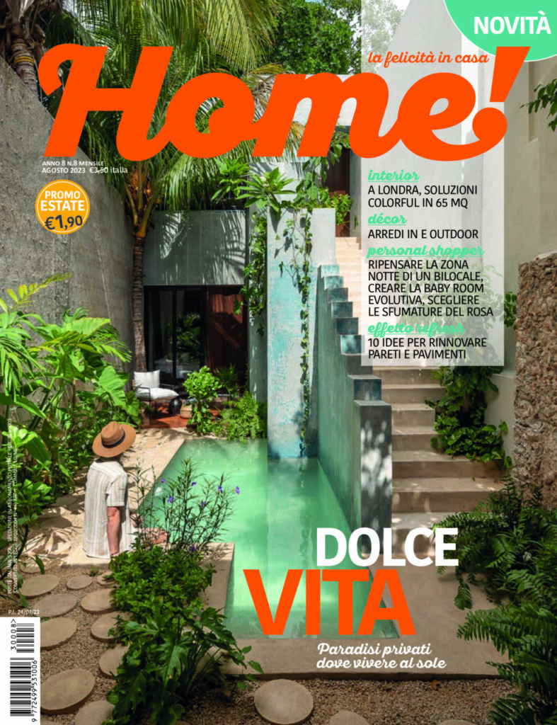 Home! Magazine – E’ in edicola il numero di agosto 2023